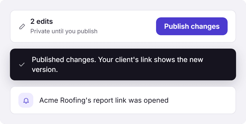 Publish changes button, a confirmation, and a note that the client opened the report link